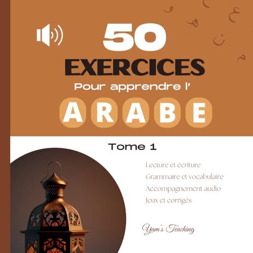 50 exercices pour apprendre l'arabe