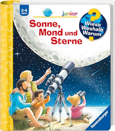 Wieso? Weshalb? Warum? junior, Band 72: Sonne, Mond und Sterne